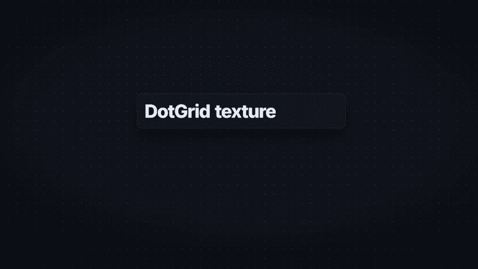 DotGrid: a faint dot texture behind a Glass panel